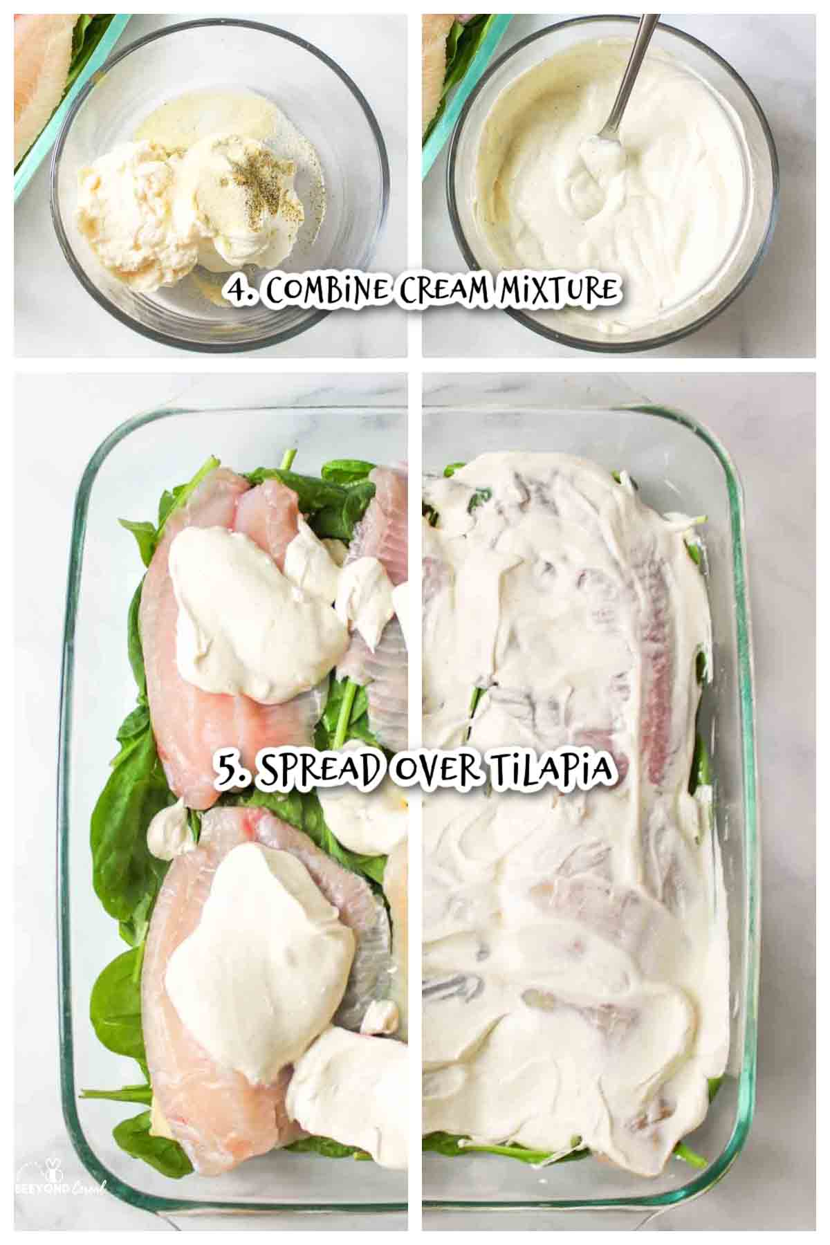 step 4 and 5 for making creamy tilapia, make the cream sauce and spread it over the fish fillets.