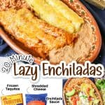 promotional graphic for this recipe 20 minute lazy enchiladas