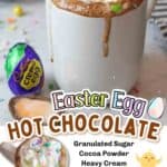promotional images for Easter Egg Hot Chocolate