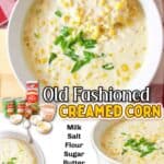 promotional images for Old Fashioned Creamed Corn
