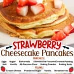 promotional images for Strawberry Cheesecake Pancakes