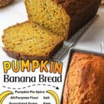 promotional graphic for Pumpkin Banana Bread