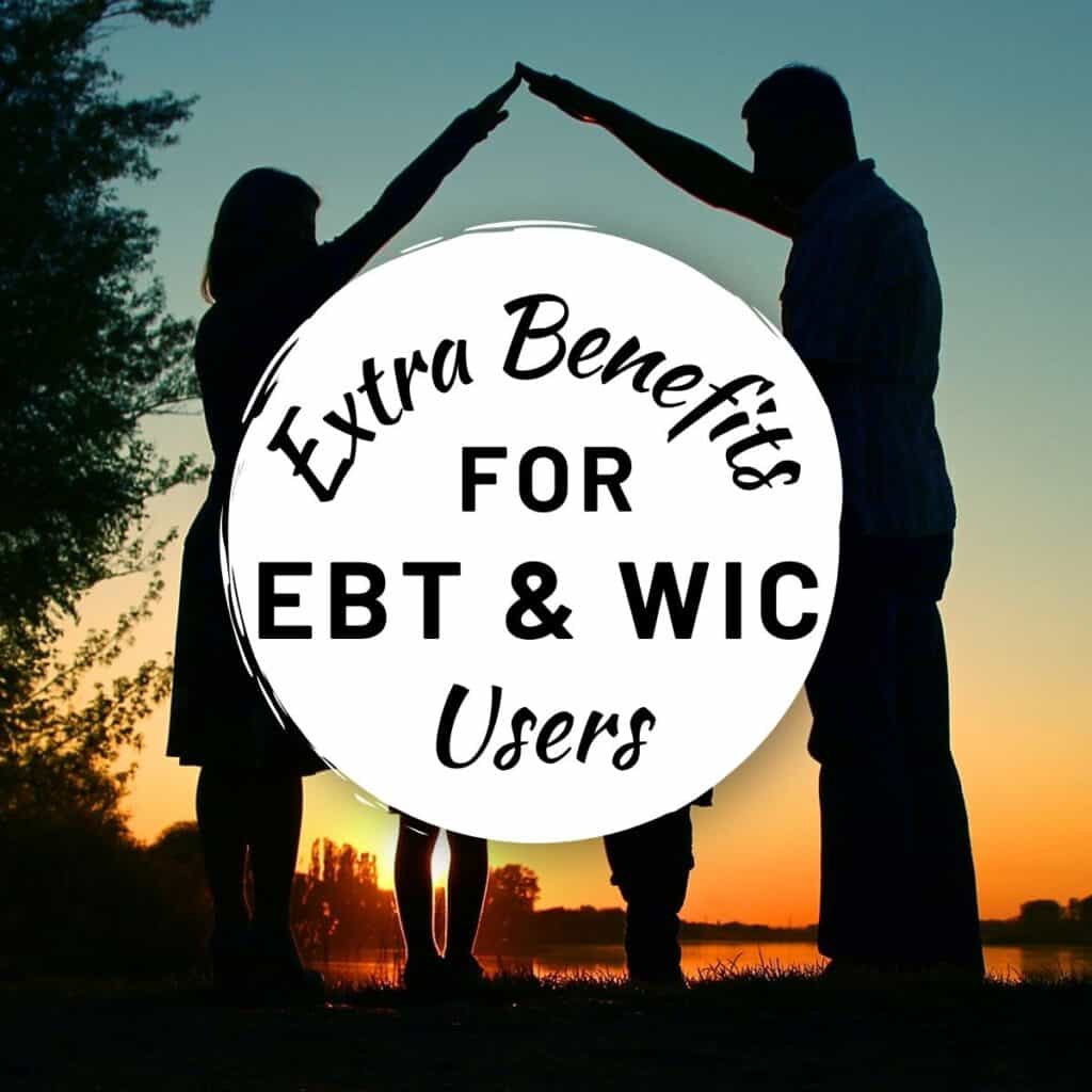 Extra benefits for ebt and wic users.
