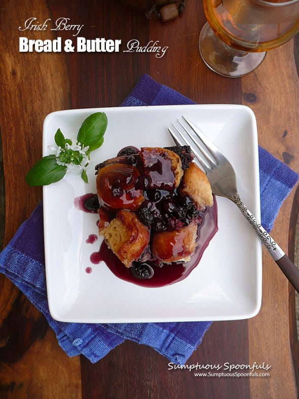 Irish Berry Bread Pudding by Sumptuous Spoonfuls