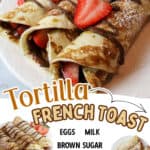 promotional graphic for Tortilla French Toast