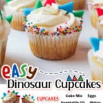 promotional graphic for Easy Dinosaur Cupcakes