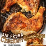 promotional graphic for Air Fryer Chicken Quarters