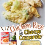 promotional graphic for Chicken Rice And Cheese Casserole