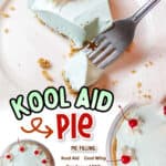 promotional graphic for Kool Aid Pie