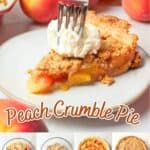 promotional graphic for peach crumble pie.