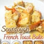 promotional graphic for sourdough french toast bake.