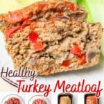 promotional graphic for healthy turkey meatloaf.