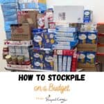 how to stockpile on a budget.