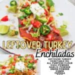 promotional graphic for leftover turkey enchiladas.