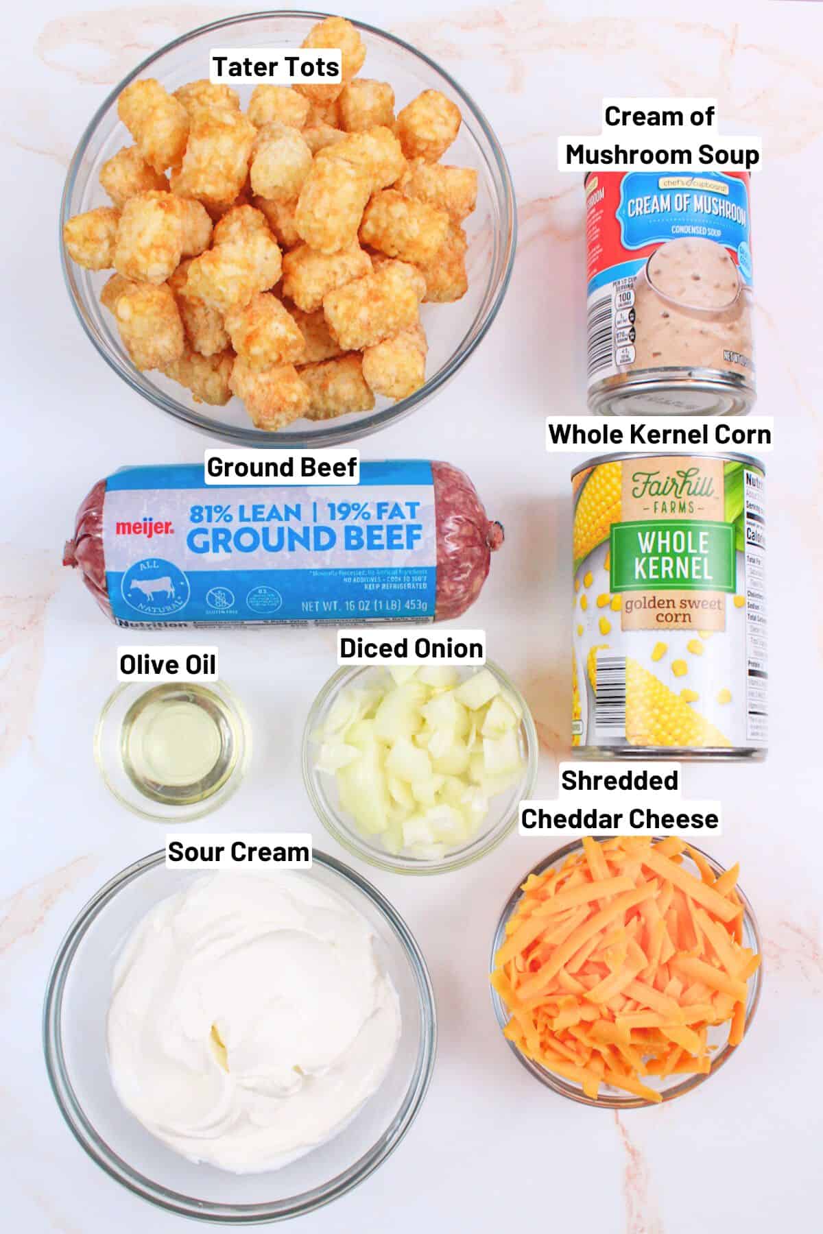 labeled ingredients needed to make tater tot casserole.